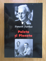 Anticariat: Paneth Farkas - Paleta si Planeta
