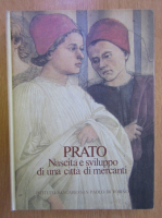 Pietro Vestri - Prato. Nascita e sviluppo di una citta di mercanti