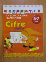 Recreatie la scoala celor sapte pitici. Cifre magice