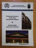 Relatia ideala dintre biserica si stat (editie bilingva)