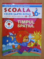 Scoala celor sapte pitici. Activitati pentru copiii de la 6 la 7 ani. Scriera, elemente grafice