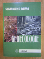 Anticariat: Sigismund Duma - Geoecologie. Tratat