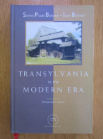 Sorina Paula Bolovan - Transylvania in the Modern Era. Demographic Aspects