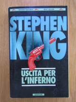 Stephen King - Uscita per l'inferno