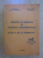 Tendinte si orientari in filozofia contemporana. Scoala de la Frankfurt