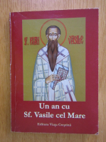 Un an cu Sf. Vasile cel Mare