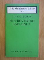 V. G. Boltyansky - Differentiation Explained