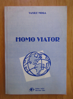 Anticariat: Vasile Moga - Homo Viator