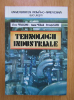 Anticariat: Victor Parausanu - Tehnologii industriale