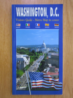 Washington, D.C. Visitors Guide. Metro Map in Center