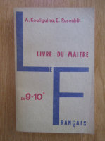 A. Kouliguina - Le francais. Livre du maitre en 9-10e