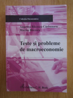 Angelica Bacescu Carbunaru - Teste si probleme de macroeconomie
