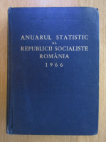 Anticariat: Anuarul statistic al Republicii Socialiste Romania 1966