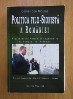 Cornel Dan Niculae - Politica filo-Sionista a Romaniei