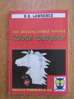 D. H. Lawrence - Calutul castigator