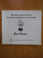 Ecrivains roumains vus par des grands dessinateurs du monde entier. Emil Cioran