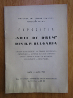 Expozitia Note de Drum din R. P. Bulgaria