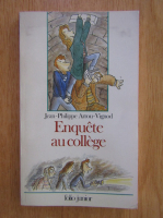 Jean Philippe Arrou Vignod - Enguete au college