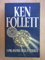 Ken Follett - I pilastri della terra