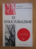 Louis Millet - Le structuralisme 