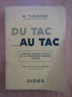 Anticariat: Maurice Therond - Du tac au tac