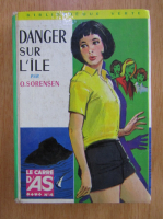 O. Sorensen - Danger sur l'ile