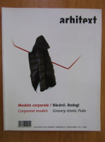 Revista Arhitext, anul XVIII, nr. 1, ianuarie-februarie 2011