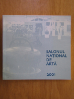 Salonul national de arta 2001