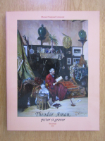 Theodor Aman, pictor si gravor