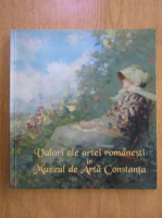  Valori ale artei romanesti in Muzeul de Arta Constanta