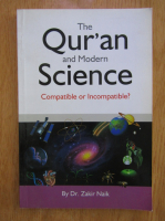 Anticariat: Zakir Naik - The Quran and Modern Science. Compatible or Incompatible?