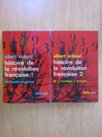 Albert Soboul - Histoire de la revolution francaise (2 volume)