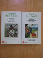 Andre Burguiere - Histoire de la famille (2 volume)