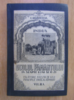 C. Gavanescul - Ocolul pamantului in sapte luni si o zi, volumul 2, partea I. India