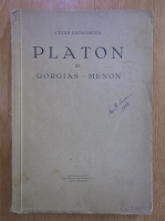 Anticariat: Cezar Papacostea - Platon, volumul 3. Gorgias. Menon