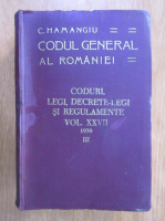 Anticariat: Constantin Hamangiu - Codul General al Romaniei (volumul 27, partea a III-a)