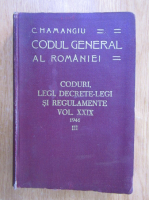 Anticariat: Constantin Hamangiu - Codul General al Romaniei (volumul 29, partea a III-a)