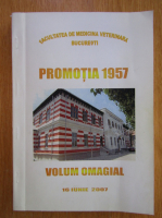 Facultatea de Medicina Veterinara Bucuresti. Promotia 1957