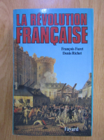 Francois Furet - La revolution francaise