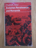 Frederick Antal - Zwischen Renaissance und Romantik