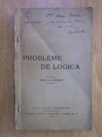 Ioan Petrovici - Probleme de logica