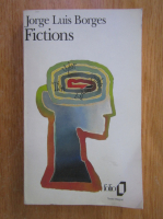 Jorge Luis Borges - Fictions