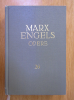 Karl Marx, Friedrich Engels - Opere (volumul 26, partea I)