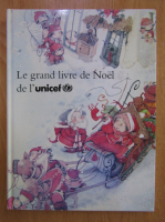 Anticariat: Le grand livre de Noel