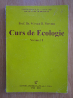 Mircea Varvara - Curs de ecologie (volumul 1)