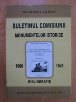 Niculae Ravici Tataranu - Buletinul comisiunii monumentelor istorice 1908-1945