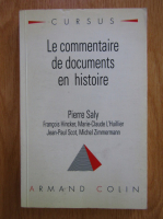 Pierre Saly - Le commentaire de documents en histoire