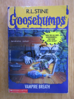 R. L. Stine - Goosebumps. Vampire Breath