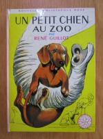 Rene Guillot - Un petit chien au zoo
