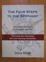 Steve Blank - The Four Steps to the Epiphany